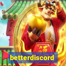 betterdiscord