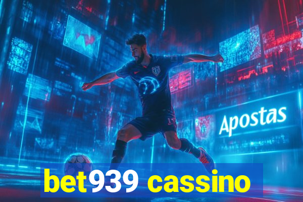 bet939 cassino