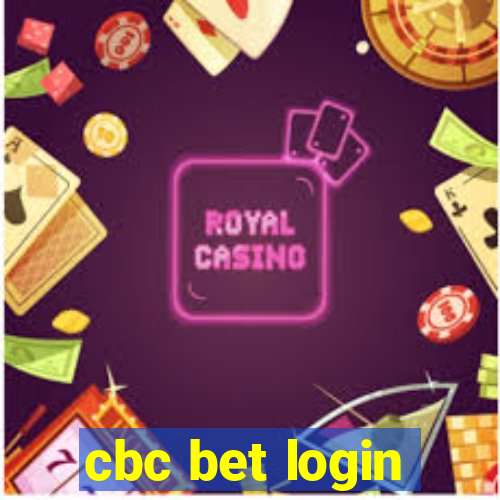 cbc bet login