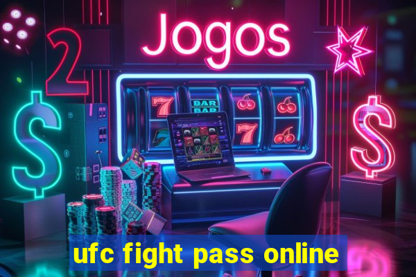 ufc fight pass online