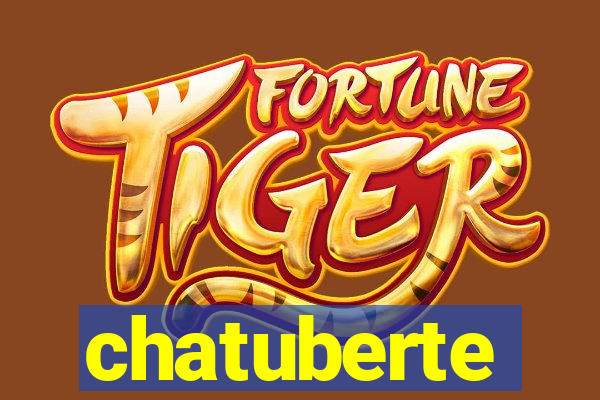 chatuberte