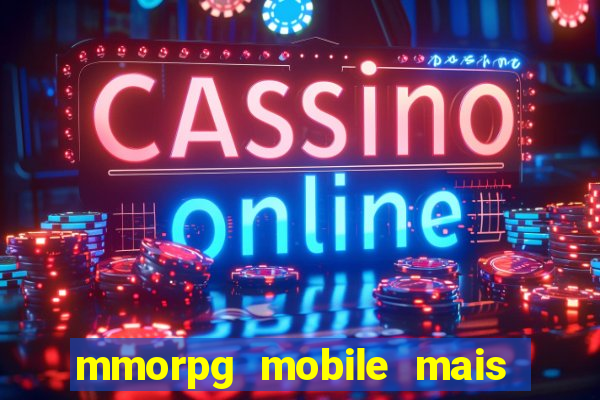 mmorpg mobile mais jogado 2024