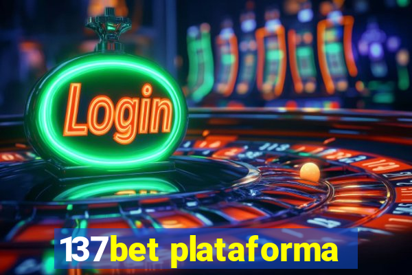 137bet plataforma