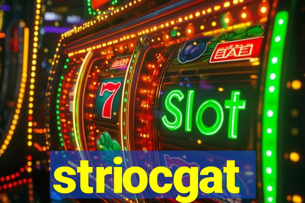 striocgat