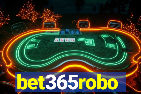 bet365robo