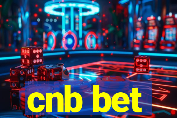 cnb bet