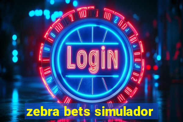 zebra bets simulador