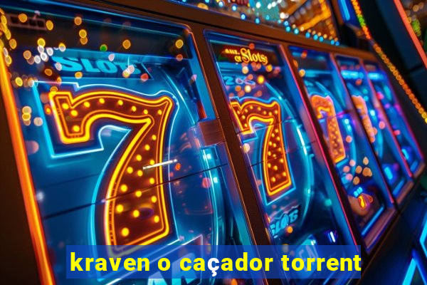 kraven o caçador torrent