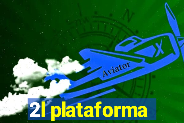 2l plataforma