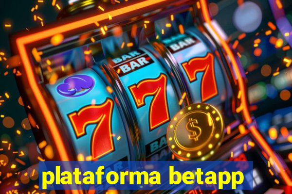 plataforma betapp