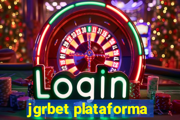 jgrbet plataforma