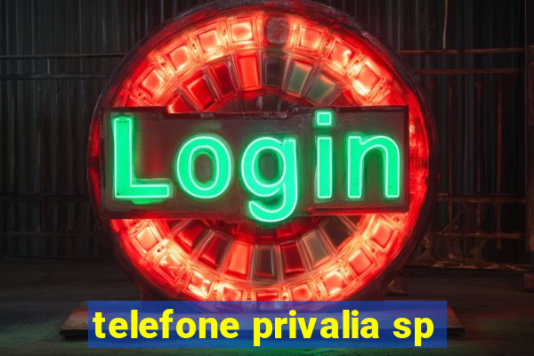 telefone privalia sp