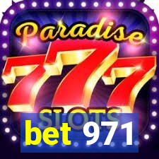 bet 971