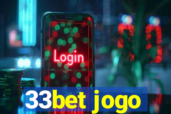 33bet jogo