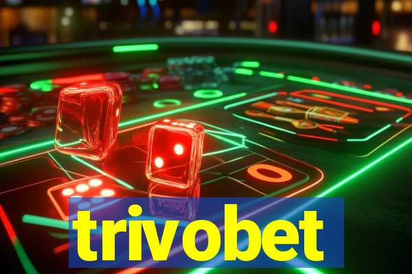 trivobet