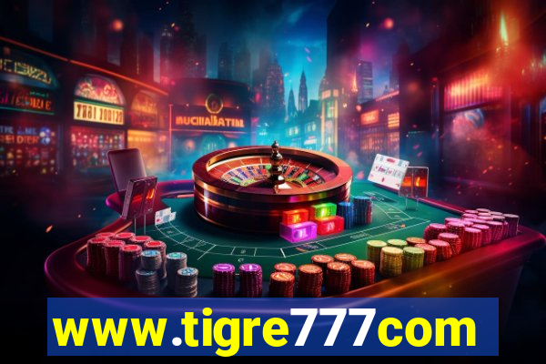 www.tigre777com