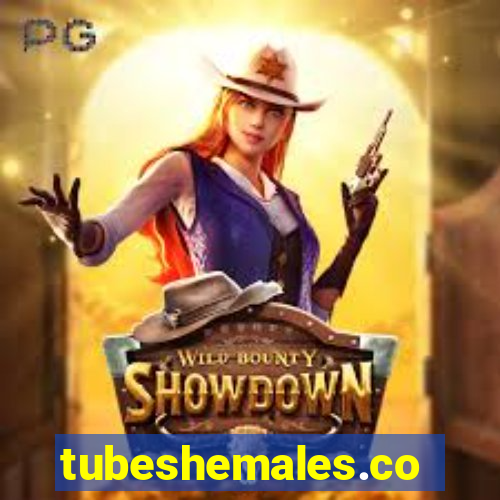 tubeshemales.com