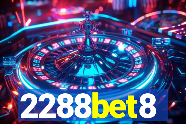 2288bet8