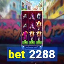 bet 2288