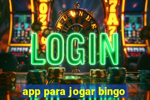 app para jogar bingo