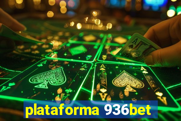 plataforma 936bet