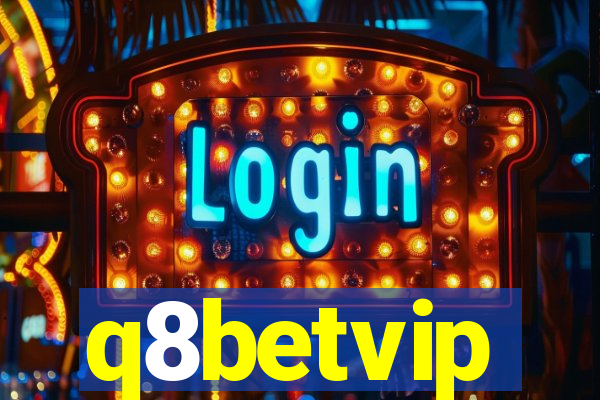 q8betvip