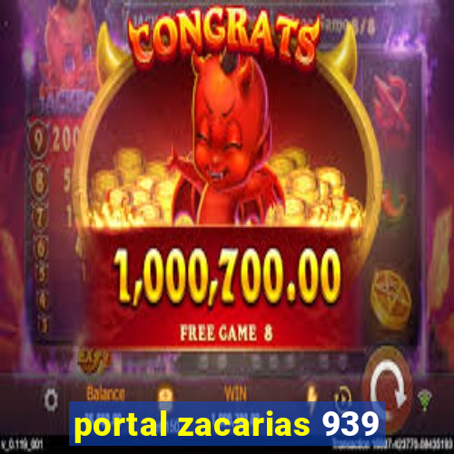 portal zacarias 939