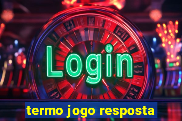 termo jogo resposta