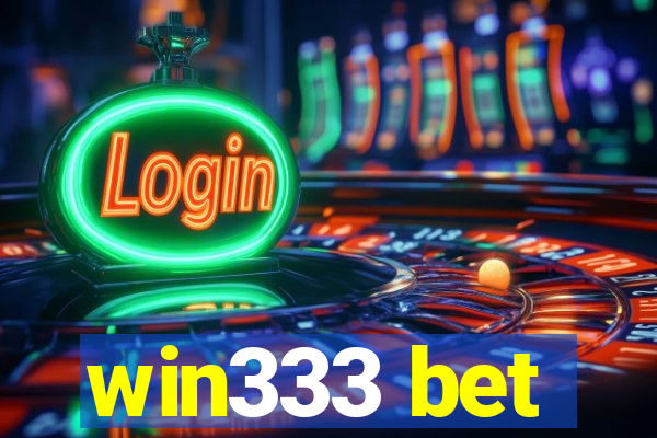 win333 bet