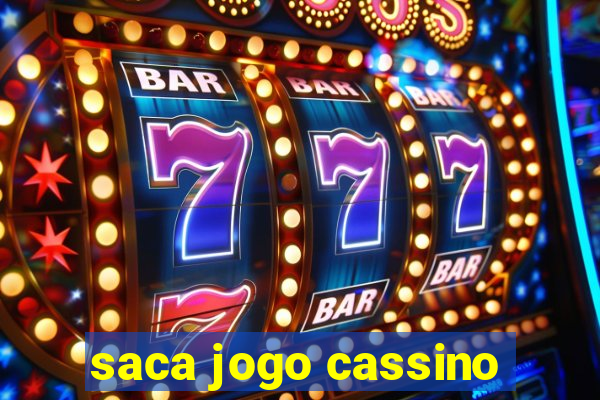 saca jogo cassino