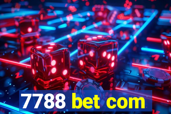 7788 bet com