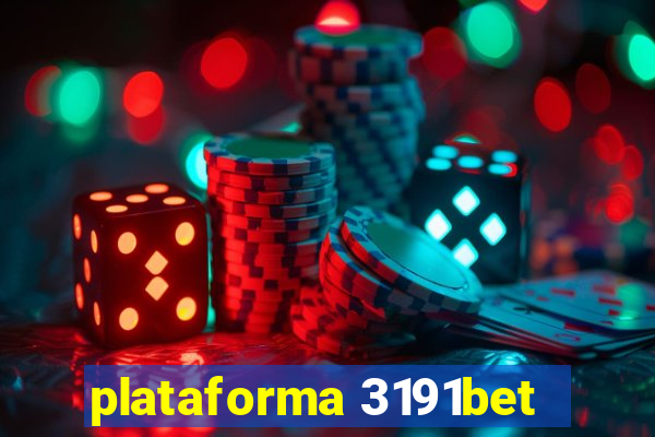 plataforma 3191bet