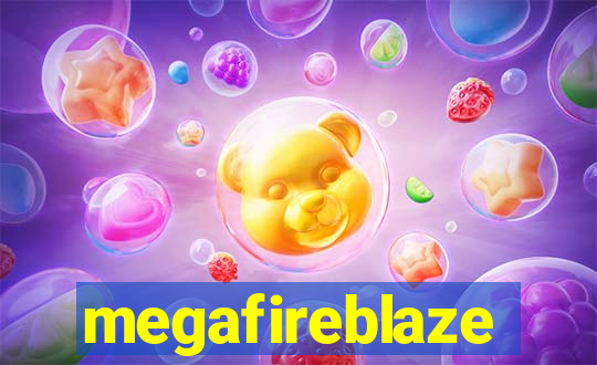 megafireblaze