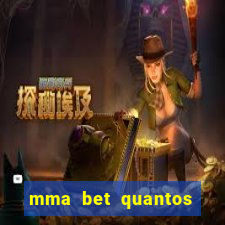 mma bet quantos saques por dia