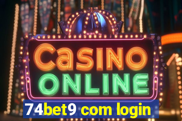 74bet9 com login