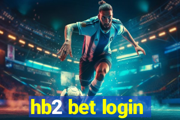 hb2 bet login