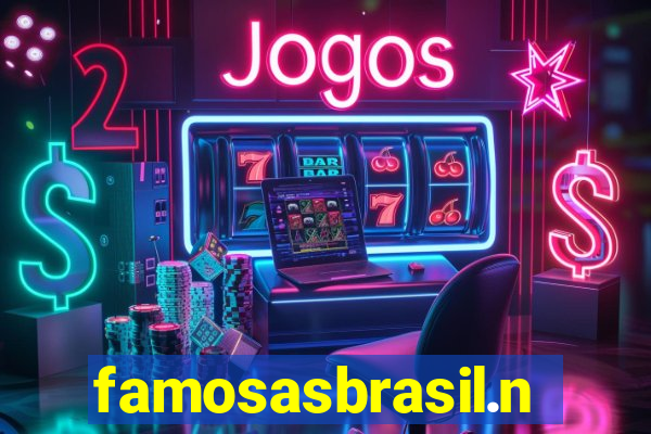 famosasbrasil.net