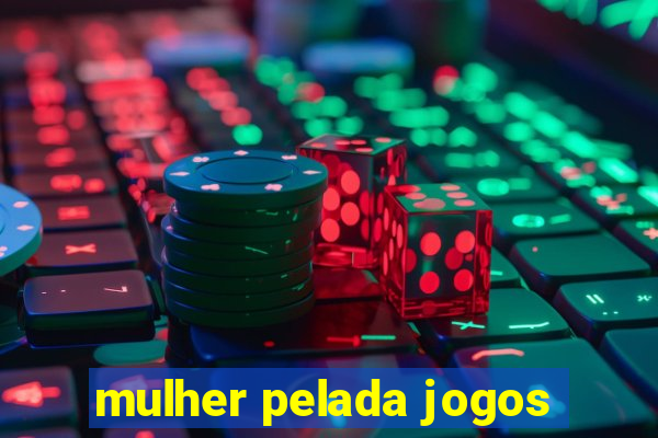 mulher pelada jogos