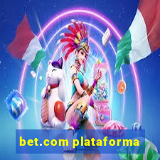 bet.com plataforma