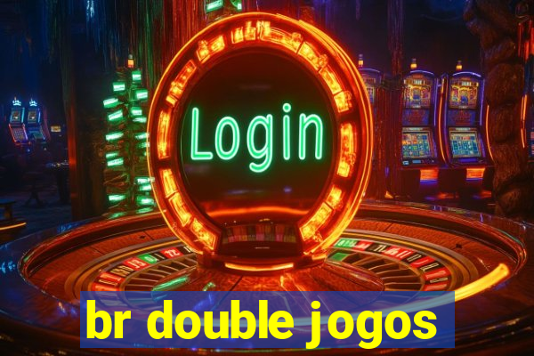 br double jogos