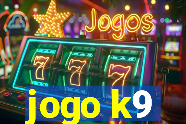 jogo k9