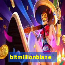 bitmillionblaze