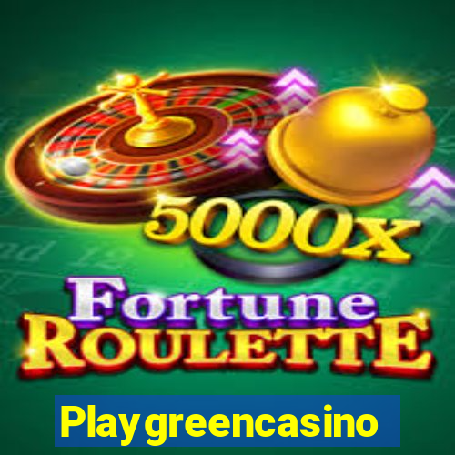 Playgreencasino