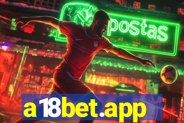 a18bet.app