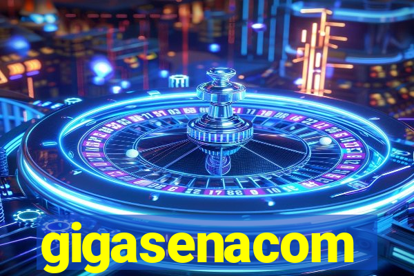 gigasenacom