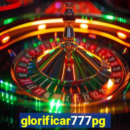 glorificar777pg.com