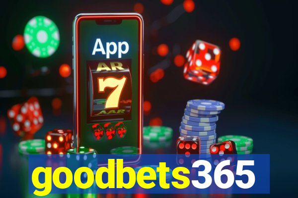 goodbets365