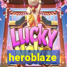 heroblaze