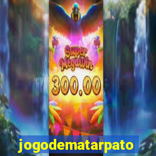 jogodematarpato