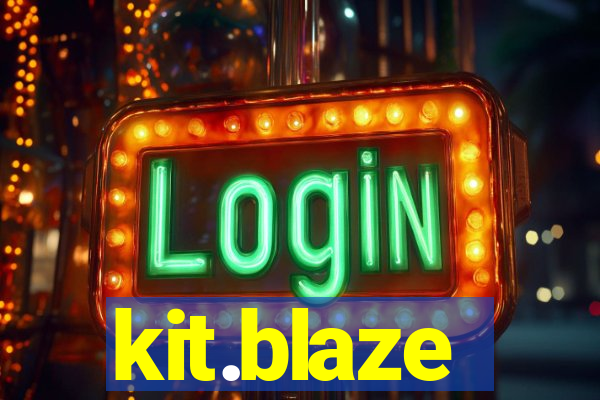 kit.blaze